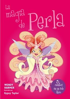 LA MAGIA DE PERLA (PERLA 14-16)