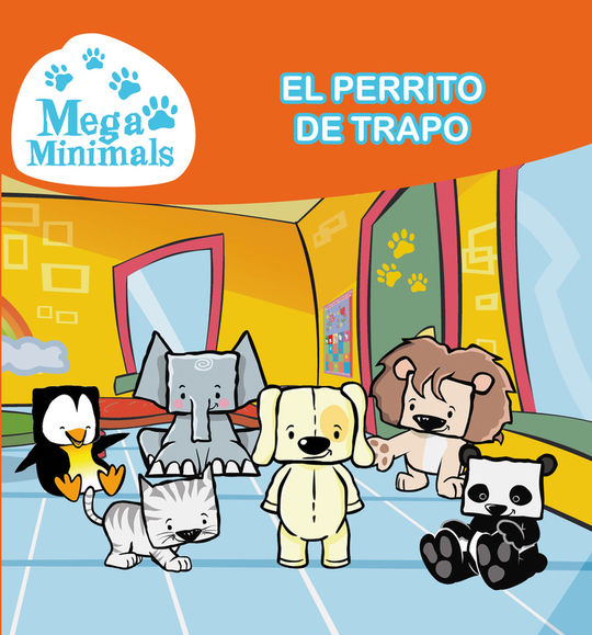EL PERRITO DE TRAPO (MEGA MINIMALS. PRIMERAS LECTURAS)