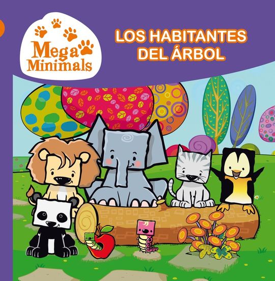LOS HABITANTES DEL �RBOL (MEGA MINIMALS. PRIMERAS LECTURAS)