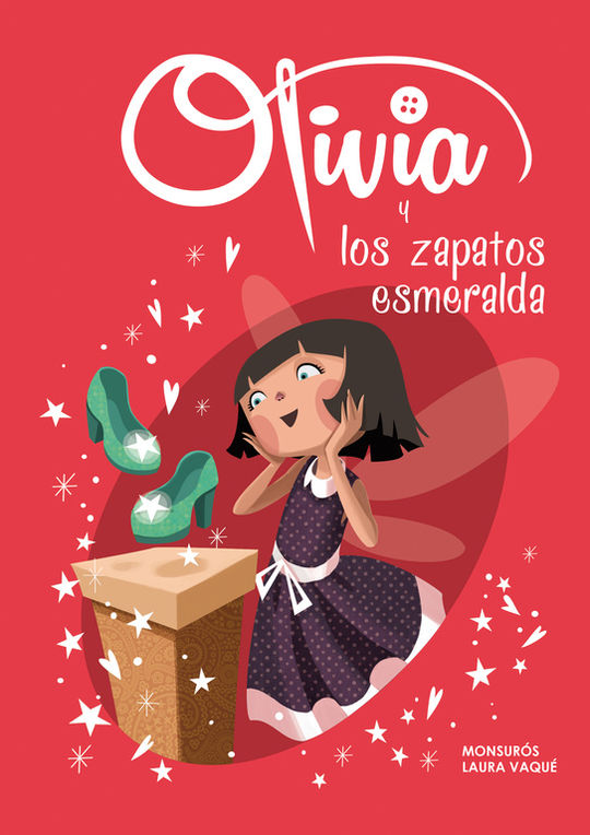 OLIVIA Y LOS ZAPATOS ESMERALDA (OLIVIA)