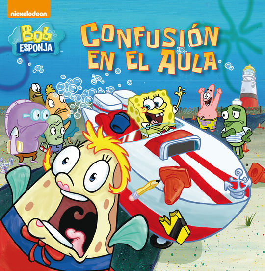 CONFUSIN EN EL AULA (BOB ESPONJA. PRIMERAS LECTURAS)