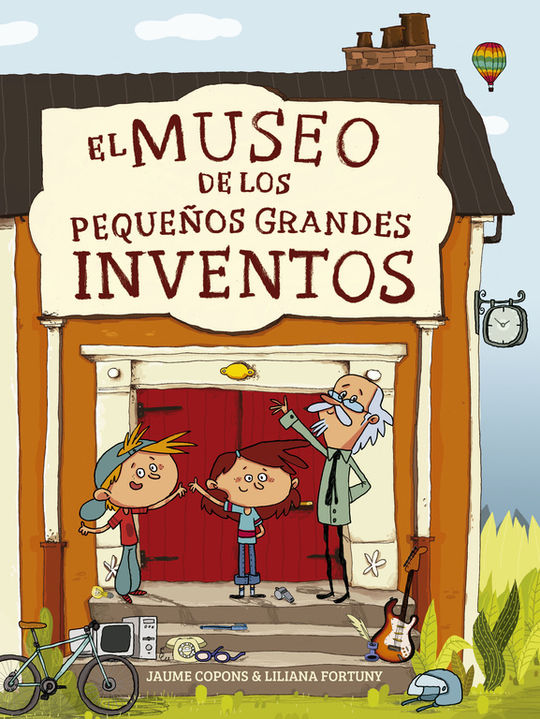 EL MUSEO DE LOS PEQUEOS GRANDES INVENTOS