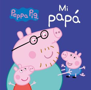PEPPA PIG. MI PAP