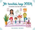 YO TAMBIEN HAGO YOGA