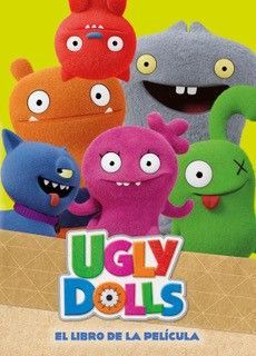 UGLY DOLLS. EL LIBRO DE LA PELCULA