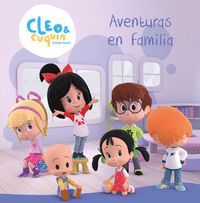 CLEO Y CUQUN: AVENTURAS EN FAMILIA