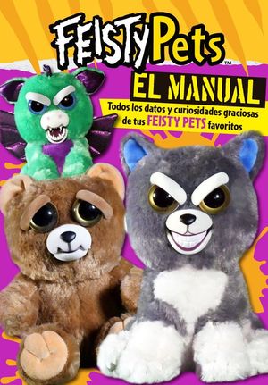 FEISTY PETS. EL MANUAL