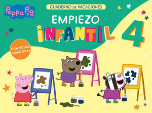 PEPPA PIG. EMPIEZO INFANTIL 4 AOS. CUADERNO DE VACACIONES