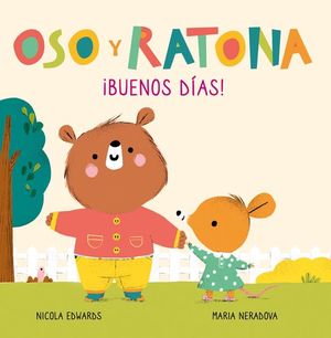 OSO Y RATONA BUENOS DAS!