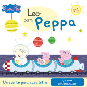 LEO CON PEPPA PIG N 6: UN CUENTO PARA CADA LETRA: GRUPOS CONSONNTICOS