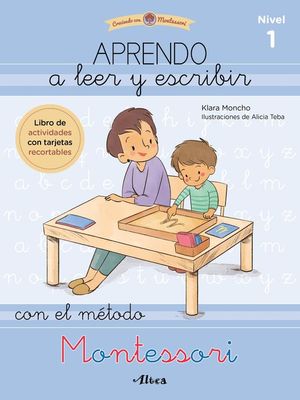 APRENDO A LEER Y ESCRIBIR CON EL MTODO MONTESSORI 1