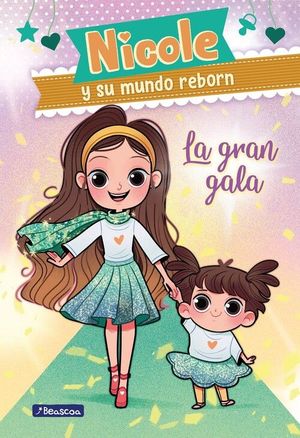 NICOLE Y SU MUNDO REBORN 2: LA GRAN GALA