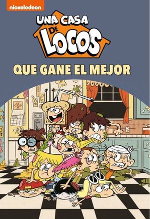 UNA CASA DE LOCOS. CMIC 7: QUE GANE EL MEJOR