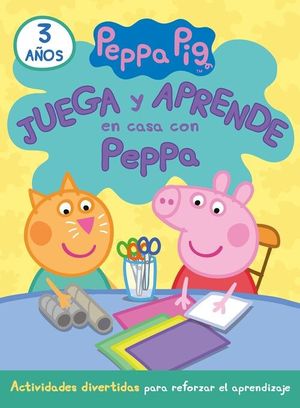 JUEGA Y APRENDE EN CASA CON PEPPA (3 AOS). TU CUADERNO DE VACACIONES