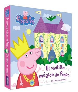 PEPPA PIG. EL CASTILLO MGICO DE PEPPA