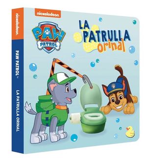 PAW PATROL  PATRULLA CANINA - LA PATRULLA ORINAL