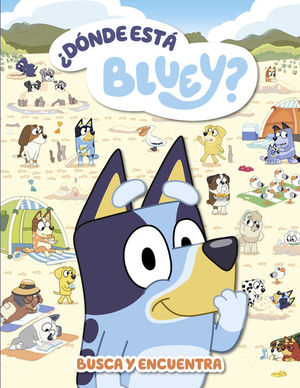 BLUEY. ACTIVIDADES DNDE EST BLUEY? BUSCA Y ENCUENTRA