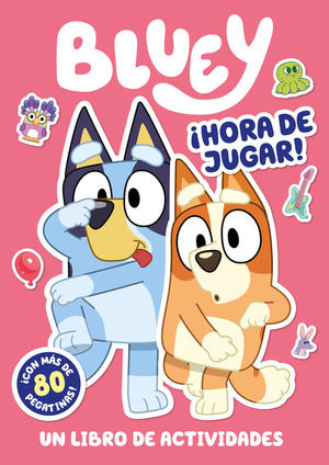 BLUEY. ACTIVIDADES HORA DE JUGAR!