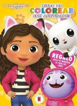 EL LIBRO DE COLOREAR CON ACTIVIDADES LA CASA DE MUECAS DE GABBY