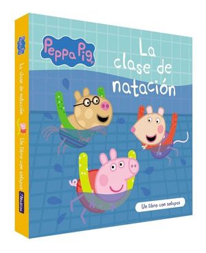 PEPPA PIG. LA CLASE DE NATACION (UN LIBRO CON SOLAPAS)