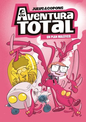 AVENTURA TOTAL 2. PLAN MALEFICO, UN