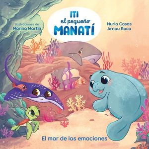 ITI EL PEQUE�O MANATI 2. EL MAR DE LAS E