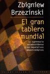 GRAN TABLERO MUNDIAL,EL.LA SUPREMACIO ESTADOUNIDENSE Y SUS IMPERACTIVO