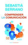 COMPRENDER LA COMUNICACI�N