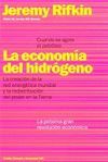 ECONOMIA DEL HIDROGENO, LA : LA CREACION DE LA RED ENERGETICA MUNDIAL