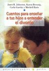 CUENTOS PARA ENSE�AR A TUS HIJOS A ENTENDER EL DIVORCIO