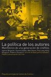 POLITICA DE LOS AUTORES,LOS.MANIFIESTOS DE UNA GENERACION DE CINEFILOS