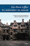 EL SO�ADOR Y EL DOLOR