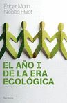 EL A�O I DE LA ERA ECOLOGICA