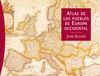 ATLAS DE LOS PUEBLOS EUROPA OCCIDENTAL