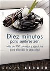 DIEZ MINUTOS PARA SENTIRSE ZEN