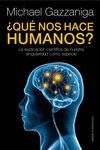 QU NOS HACE HUMANOS?