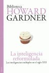 LA INTELIGENCIA REFORMULADA