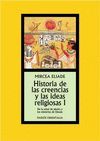 HISTORIA DE LAS CREENCIAS Y LAS IDEAS RELIGIOSAS I