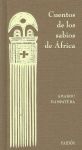 CUENTOS DE LOS SABIOS DE �FRICA