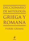 DICCIONARIO DE MITOLOGA GRIEGA Y ROMANA