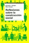 REFLEXIONES SOBRE LA CONSTRUCCI�N SOCIAL
