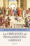 LOS ORGENES DEL PENSAMIENTO GRIEGO