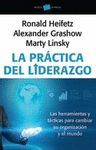 LA PR�CTICA DEL LIDERAZGO ADAPTATIVO