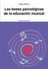 LAS BASES PSICOLGICAS DE LA EDUCACIN MUSICAL
