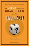 EL NUEVO PEQUE�O GRAN LIBRO DE LA IGNORANCIA