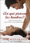 �EN QU� PIENSAN LOS HOMBRES?