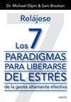 RELJESE. LOS 7 PARADIGMAS PARA LIBERARSE DEL ESTRS