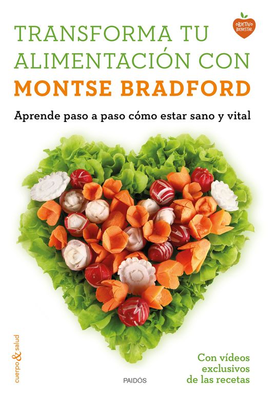 TRANSFORMA TU ALIMENTACI�N CON MONTSE BRADFORD