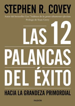 LAS 12 PALANCAS DEL XITO