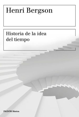 HISTORIA DE LA IDEA DEL TIEMPO